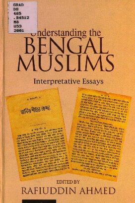 Understanding The Bengal Muslims Interpretative Essays Rafiuddin Ahmed