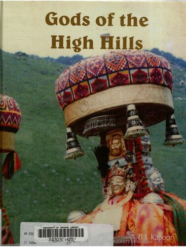 Gods Of The High Hills 1 Ed B Ela Kapra