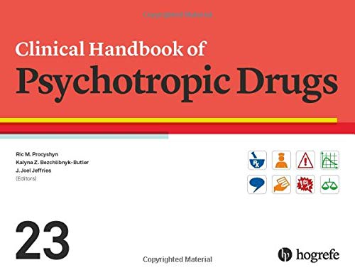 Clinical Handbook Of Psychotropic Drugs 23th Edition Ric M Procyshyn