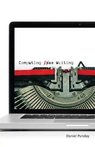 Computing As Writing Daniel Punday