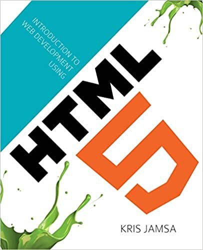 Introduction To Web Development Using Html 5 Kris Jamsa