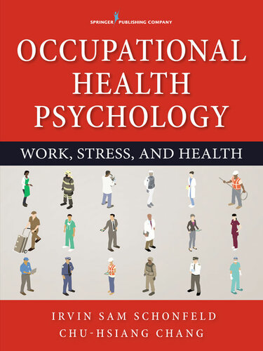 Occupational Health Psychology Work Stress And Health Schonfeld Phd Mph
