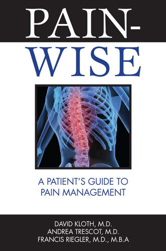 Painwise A Patients Guide To Pain Management 1st Edition David Kloth