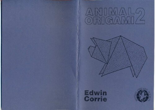 Animal Origami 2 1 2nd Reprint Edwin Corrie