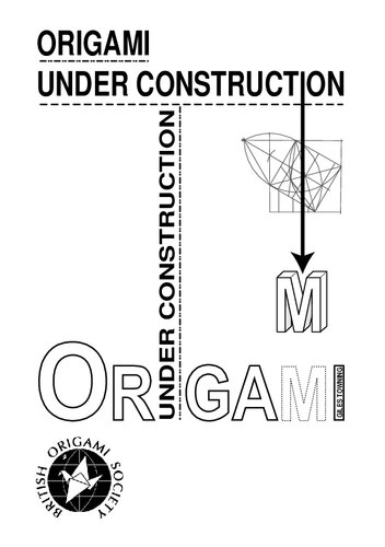 Origami Under Construction 1st Edition Giles Towning