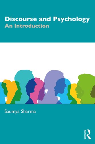 Discourse And Psychology An Introduction Saumya Sharma