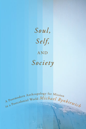 Soul Self And Society Rynkiewich Michael