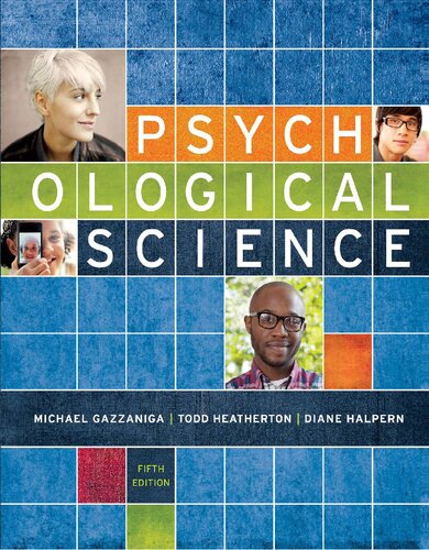 Psychological Science Fifth Edition 5th Edition Michael Gazzaniga