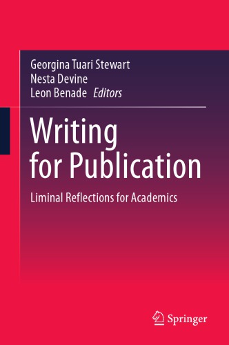 Writing For Publication Liminal Reflections For Academics 1st Edition Georgina Stewart