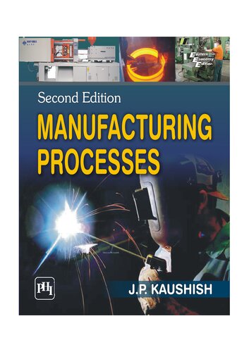 Manufacturing Processes 2nd Edition J P Kaushish