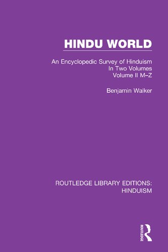 Hindu World An Encyclopedic Survey Of Hinduism In Two Volumes Volume Ii Mz 5 1 Benjamin Walker