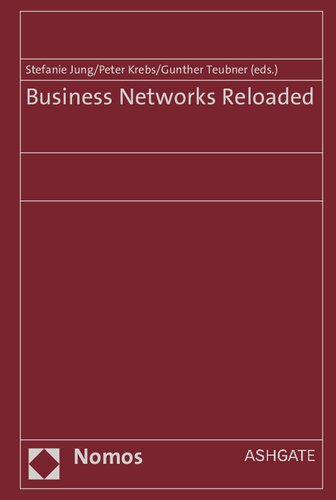 Business Networks Reloaded 1st Edition Stefanie Jung Editor