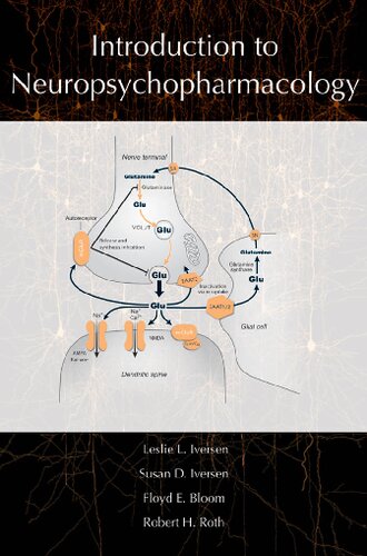 Introduction To Neuropsychopharmacology Leslie L Iversen Susan D Iversen