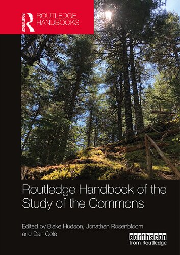 Routledge Handbook Of The Study Of The Commons 1st Edition Blake Hudson Editor
