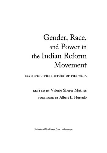 Gender Race And Power In The Indian Reform Movement Revisiting The History Of The Wnia Valerie Sherer Mathes