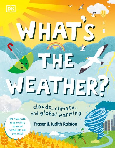 Whats The Weather Clouds Climate And Global Warming Judith Ralston