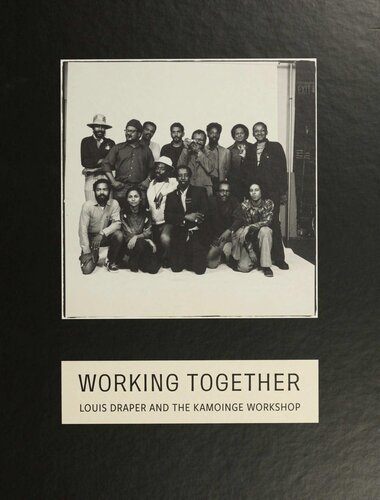Working Together Louis Draper And The Kamoinge Workshop Sarah L Eckhardt Louis H Draper Deborah Willis Erina Duganne Romi Crawford John Edwin Mason Bill Gaskins Sharayah Cochran