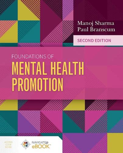 Foundations Of Mental Health Promotion 2nd Edition Manoj Sharmapaul Branscum Paul W Branscum