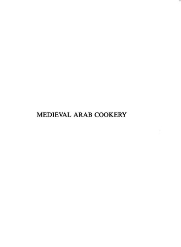 Medieval Arab Cookery Arthur John Arberry Charles Perry Maxime Rodinson