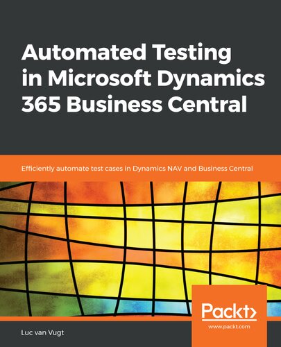 Automated Testing In Microsoft Dynamics 365 Business Central Luc Van Vugt