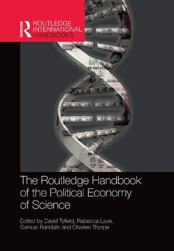 The Routledge Handbook Of The Political Economy Of Science 1st Edition David Tyfield