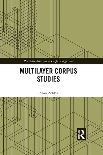 Multilayer Corpus Studies 1st Edition Amir Zeldes