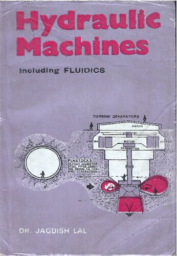 Hydraulic Machines Including Fluidics 6th Edition Jagdish Lal