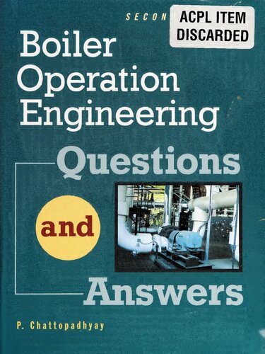 Boiler Operation Engineering 2nd Edition P Chattopadhyay
