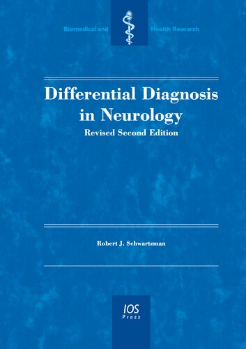Differential Diagnosis In Neurology Biomedical And Health Research Revised Second Edition 2nd Edition Robert Jay Schwartzman