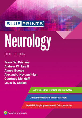 Blueprints Neurology 5th Edition Frank W Drislane Alexandra Hovaguimian Andrew W Tarulli Aimee K Boegle Courtney Mcilduff Louis R Caplan