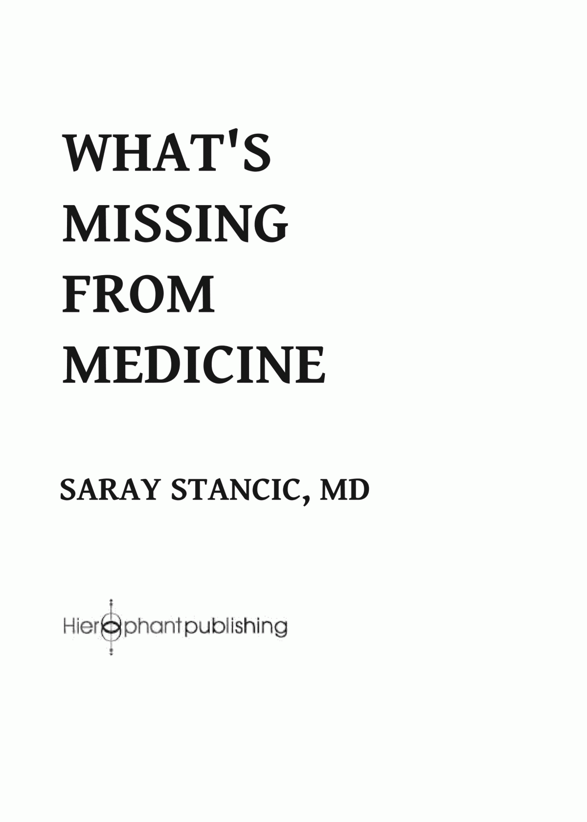 Whats Missing From Medicine Six Lifestyle Changes To Overcome Chronic Illness Saray Stancic