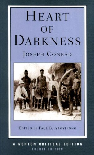 Heart Of Darkness 4 Norton Critical Edition Joseph Conrad Paul B Armstrong