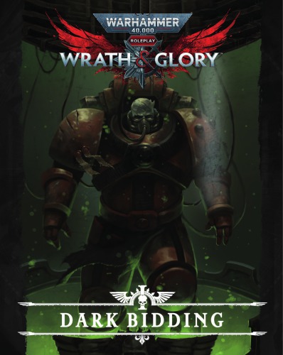 Wrath Glory Litanies Of The Lost Dark Bidding Micheal Duxbury