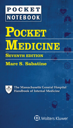 Pocket Medicine The Massachusetts General Hospital Handbook Of Internal Medicine 7th Edition Marc S Sabatine