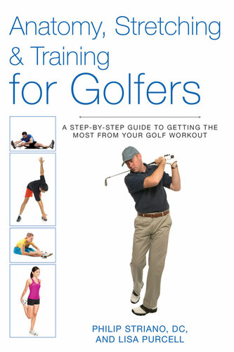 Anatomy Stretching Training For Golfers Philip Striano