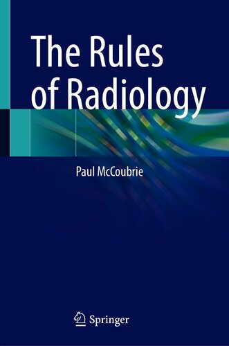 The Rules Of Radiology Paul Mccoubrie