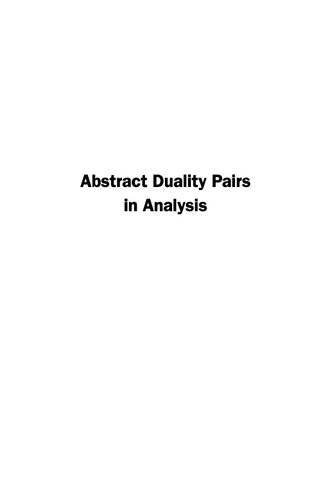 Abstract Duality Pairs In Analysis Charles Swartz