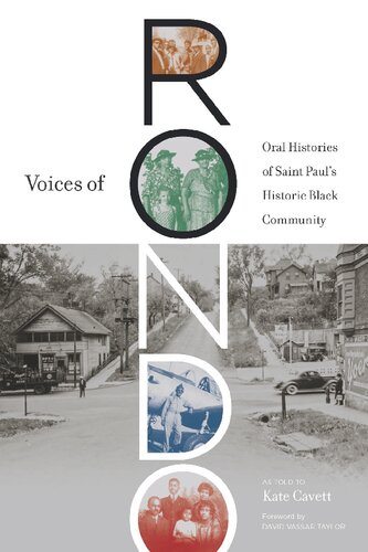 Voices Of Rondo Oral Histories Of Saint Pauls Historic Black Community Kate Cavett