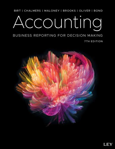 Accounting Business Reporting For Decision Making Seventh Edition 7th Edition Jacqueline Birt