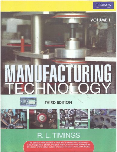Manufacturing Technology 3rd Edition R L Timings