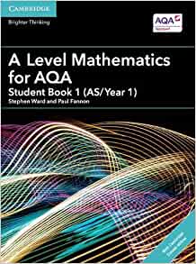 A Level Mathematics For Aqa Student Book 1 Asyear 1 With Cambridge Elevate Edition 2 Years Asa Level Mathematics For Aqa Student Stephen Ward