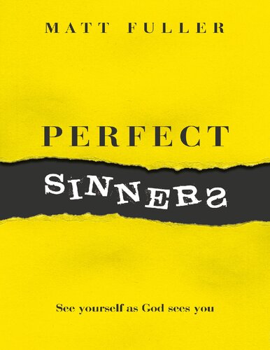 Perfect Sinners Matt Fuller