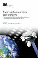 Advances In Communications Satellite Systems Proceedings Of The 36th International Communications Satellite Systems Conference Icssc2018 Ifiok Otung Editor Thomas Butash Editor Peter Garland Editor