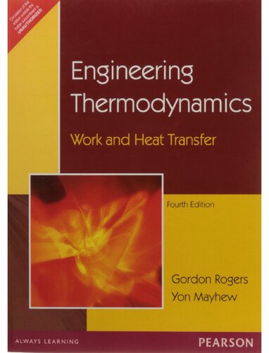 Engineering Thermodynamics Work And Heat Transfer 4th Edition Gfc Rogers Yr Mayhew