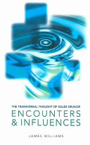 The Transversal Thought Of Gilles Deleuze Encounters And Influences James Williams
