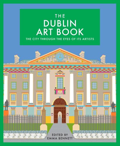 The Dublin Art Book Emma Bennett