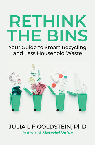 Rethink The Bins Julia L F Goldstein