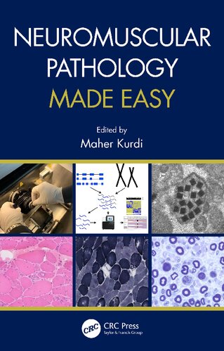 Neuromuscular Pathology Made Easy 1st Edition Maher Kurdi