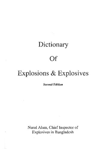 Dictionary Of Explosions Explosives 2nd Edition Nurul Alam