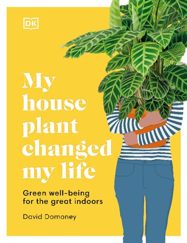 My House Plant Changed My Life Dk